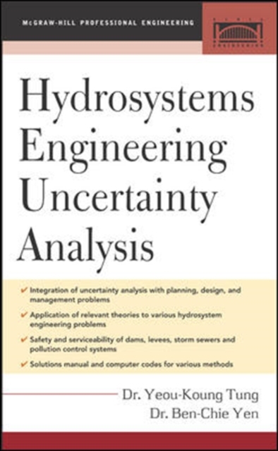 Hydrosystems Engineering Uncertainty Analysis, Hardback Book