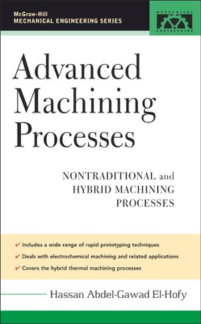 Advanced Machining Processes, Hardback Book