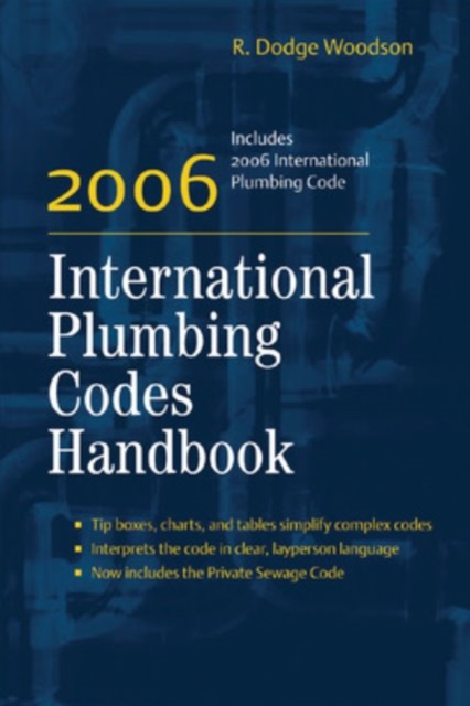 2006 International Plumbing Codes Handbook, Paperback / softback Book
