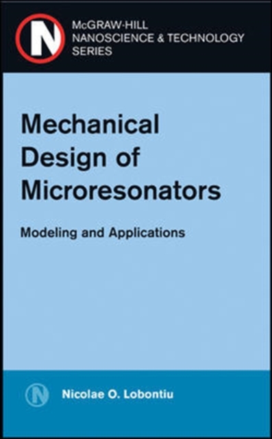 Mechanical Design of Microresonators, Hardback Book