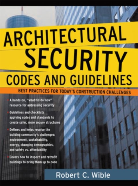 Architectural Security Codes and Guidelines, Hardback Book