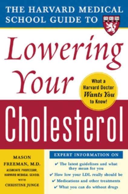 Harvard Medical School Guide to Lowering Your Cholesterol, PDF eBook