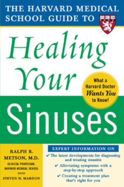 Harvard Medical School Guide to Healing Your Sinuses, EPUB eBook