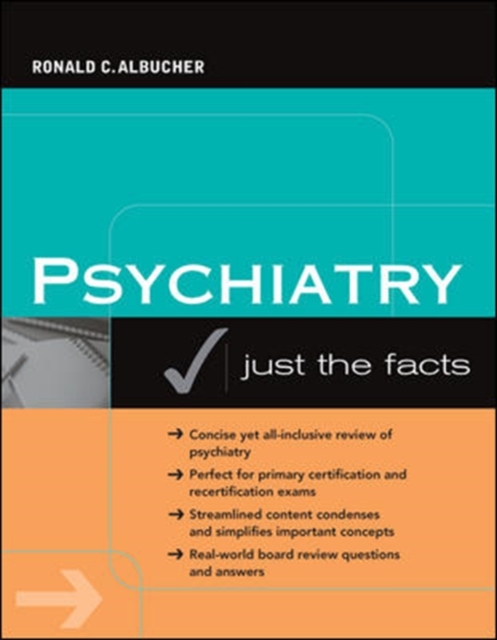 Psychiatry: Just the Facts, Paperback / softback Book