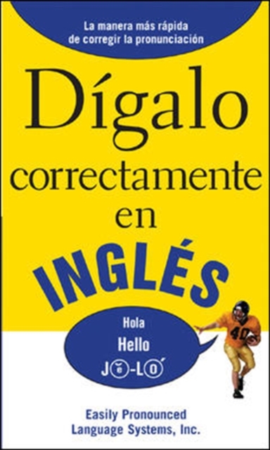 DIGALO CORRECTAMENTE EN INGLES, Paperback / softback Book