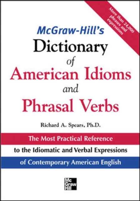 McGraw-Hill's Dictionary of American Idoms and Phrasal Verbs, Paperback / softback Book