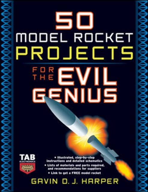 50 Model Rocket Projects for the Evil Genius, Paperback / softback Book