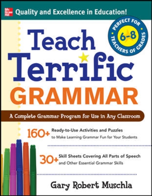 Teach Terrific Grammar, Grades 6-8, Paperback / softback Book