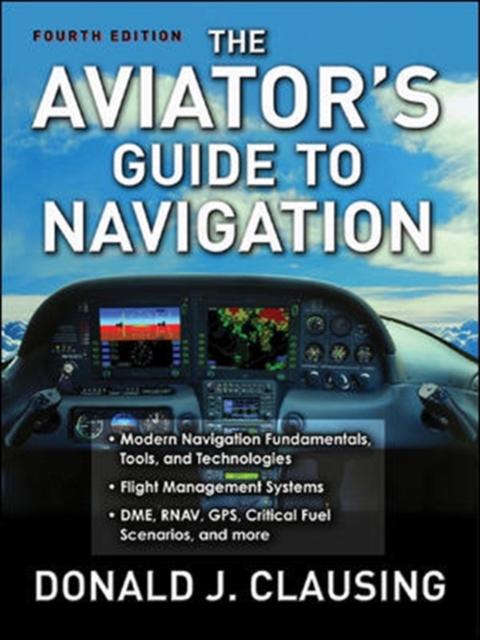 The Aviator's Guide to Navigation, Paperback / softback Book