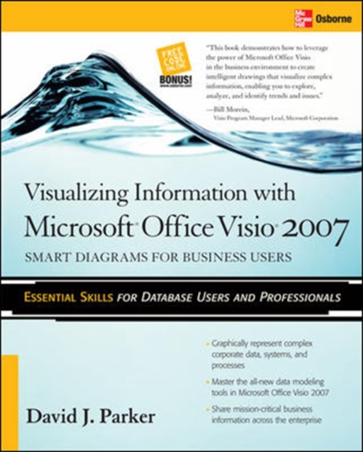 Visualizing Information with Microsoft® Office Visio® 2007, Paperback / softback Book
