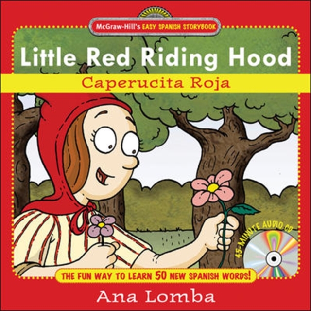 Easy Spanish Storybook:  Little Red Riding Hood : Little Red Riding Hood (Book + Audio CD), EPUB eBook