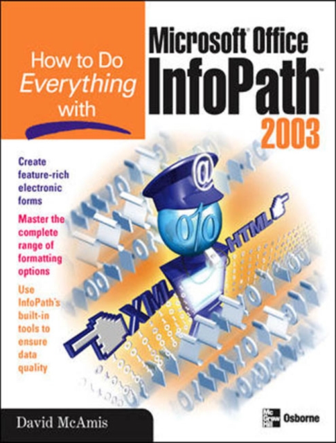 How to Do Everything with Microsoft Office InfoPath 2003, PDF eBook