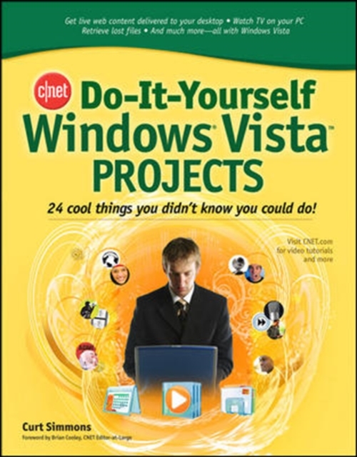 CNET Do-It-Yourself Windows Vista Projects, Paperback / softback Book