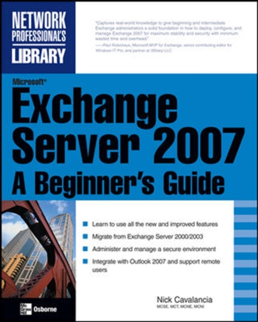 Microsoft Exchange Server 2007: A Beginner's Guide, Paperback / softback Book