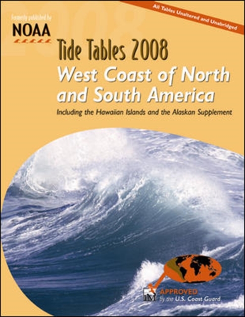 Tide Tables 2008 : West Coast of N. and S. America, Paperback Book