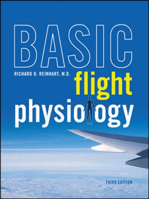 Basic Flight Physiology, Paperback / softback Book