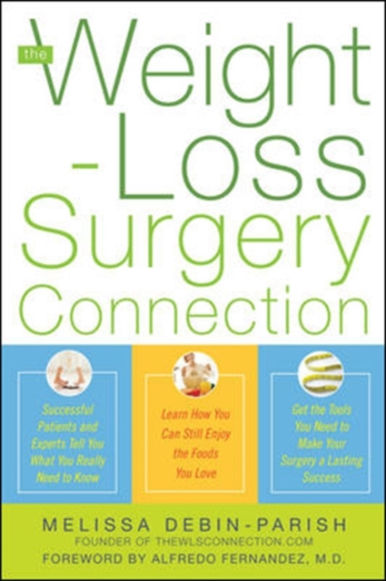 The Weight-Loss Surgery Connection, Paperback / softback Book
