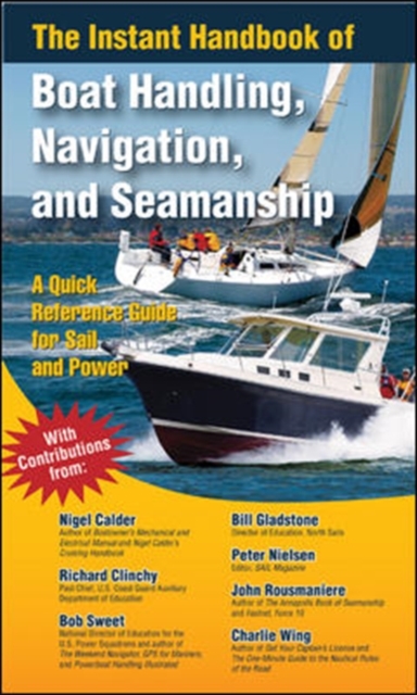The Instant Handbook of Boat Handling, Navigation, and Seamanship, Paperback / softback Book