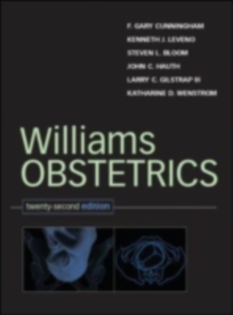 Williams Obstetrics: 22nd Edition : 22nd Edition, PDF eBook