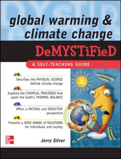 Global Warming and Climate Change Demystified, Paperback / softback Book