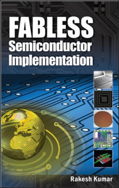 Fabless Semiconductor Implementation, Hardback Book