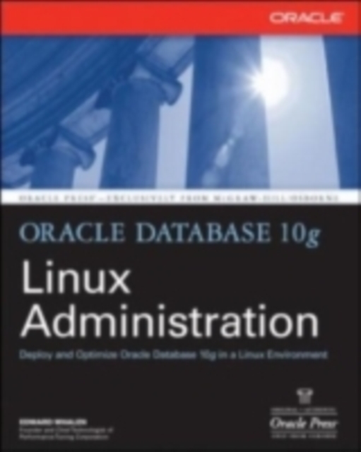 Oracle Database 10g Linux Administration, EPUB eBook