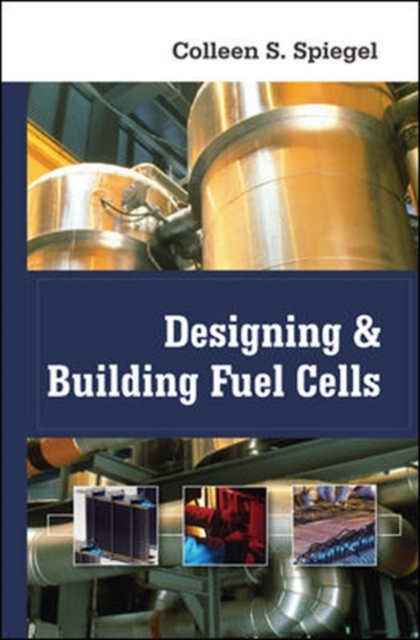 Designing and Building Fuel Cells, EPUB eBook