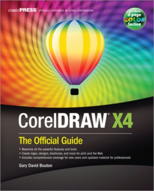 CorelDRAW® X4: The Official Guide,  Book