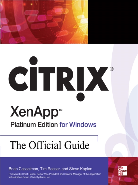 Citrix XenApp Platinum Edition for Windows: The Official Guide, EPUB eBook
