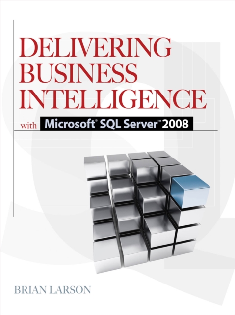 Delivering Business Intelligence with Microsoft SQL Server 2008, EPUB eBook