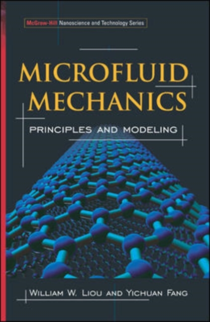 Microfluid Mechanics : Principles and Modeling, PDF eBook