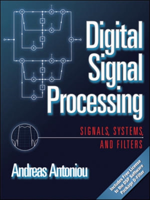 Digital Signal Processing : Signals, Systems, and Filters, PDF eBook