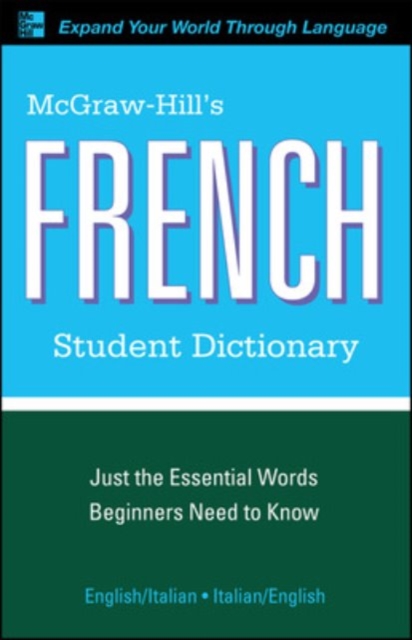 McGraw-Hill's French Student Dictionary, Paperback / softback Book