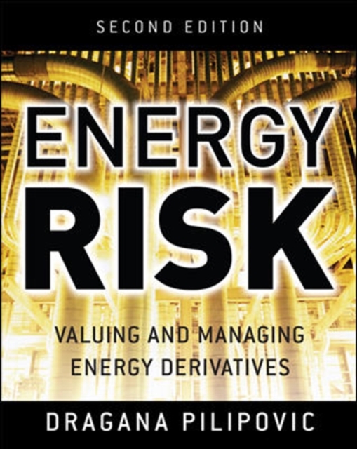 Energy Risk: Valuing and Managing Energy Derivatives, PDF eBook