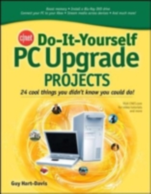 CNET Do-It-Yourself PC Upgrade Projects, PDF eBook