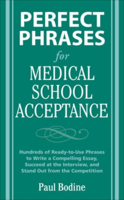 Perfect Phrases for Medical School Acceptance, EPUB eBook