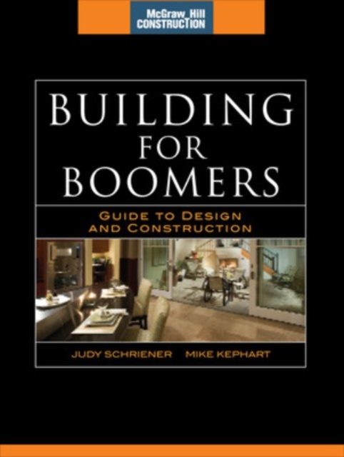 Building for Boomers (McGraw-Hill Construction Series), Hardback Book