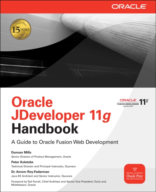 Oracle JDeveloper 11g Handbook : A Guide to Fusion Web Development, EPUB eBook