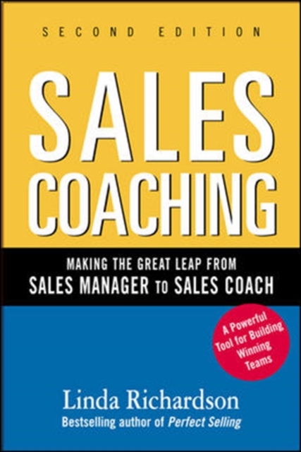 Sales Coaching: Making the Great Leap from Sales Manager to Sales Coach, EPUB eBook
