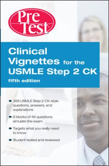 Clinical Vignettes for the USMLE Step 2 CK PreTest Self-Assessment & Review, 5th edition : PreTest Self-Assessment & review (eBook), EPUB eBook