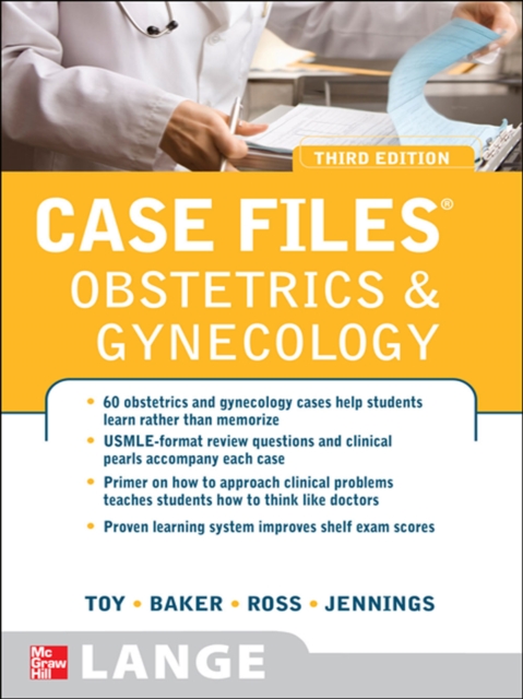 Case Files Obstetrics and Gynecology, Third Edition, EPUB eBook