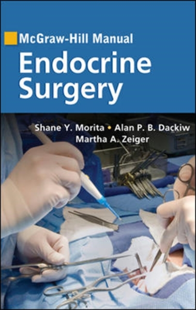 McGraw-Hill Manual Endocrine Surgery, Paperback / softback Book