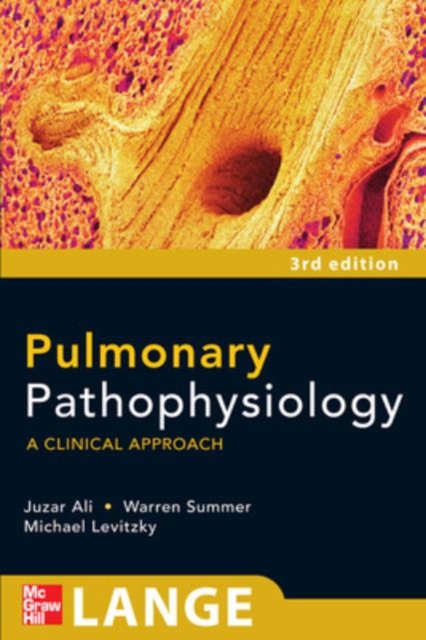 Pulmonary Pathophysiology: A Clinical Approach, Third Edition, EPUB eBook