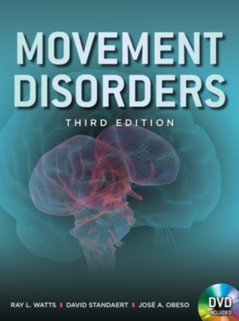 Movement Disorders, Third Edition, Paperback / softback Book