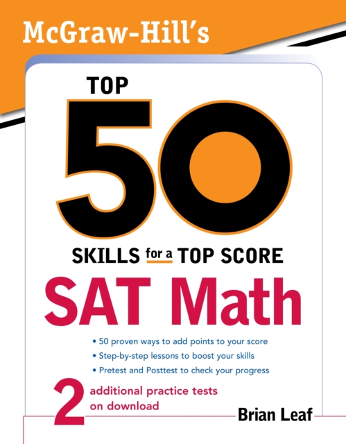 McGraw-Hill's Top 50 Skills for a Top Score: SAT Math, EPUB eBook