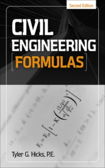 Civil Engineering Formulas, Hardback Book