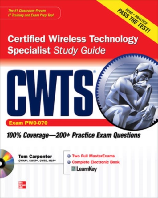 CWTS Certified Wireless Technology Specialist Study Guide (Exam PW0-070), Paperback / softback Book
