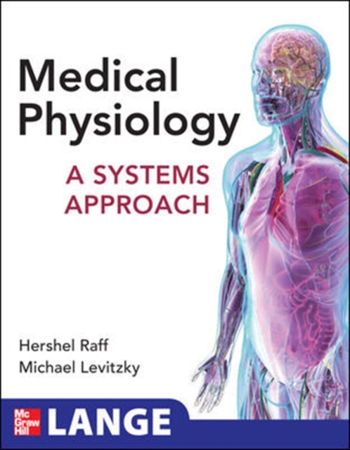 Medical Physiology: A Systems Approach, Paperback / softback Book