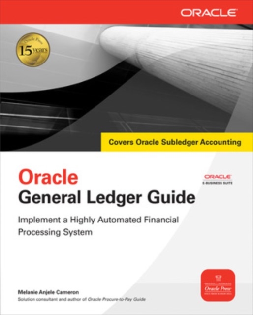 Oracle General Ledger Guide, Paperback / softback Book