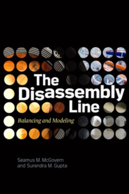 The Disassembly Line: Balancing and Modeling, Hardback Book